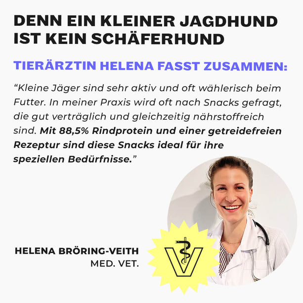 Zitat von Tierärztin Helena zur hohen Verträglichkeit von Hearty Hunters Snacks